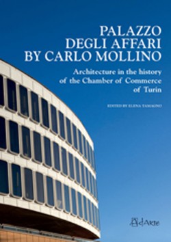 IL PALAZZO DEGLI AFFARI DI CARLO MOLLINO